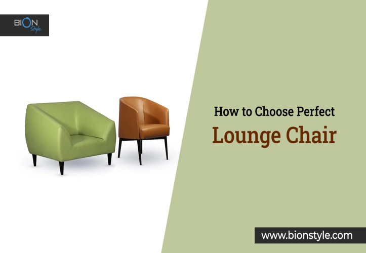 Ultimate Guide to Choosing the Perfect Lounge Chair: Tips for Comfort and Style